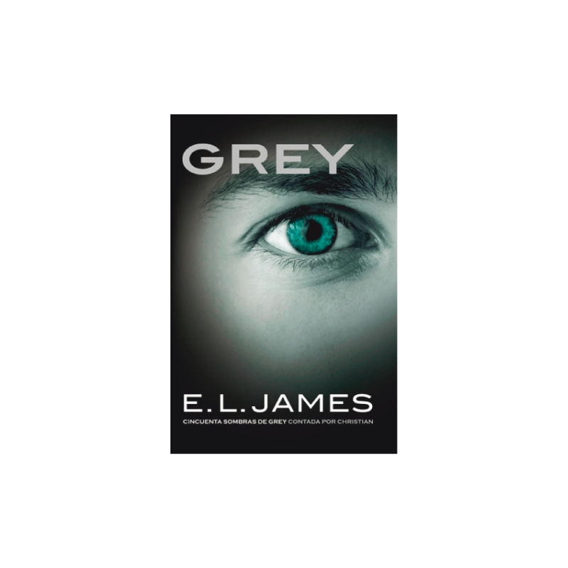 GREY: CINCUENTA SOMBRAS DE GREY CONTADA POR CHRISTIAN