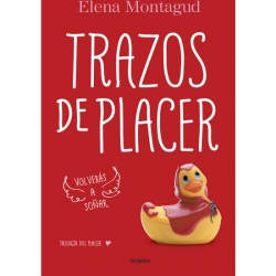 TRAZOS DE PLACER. TRILOGIA DEL PLACER 1