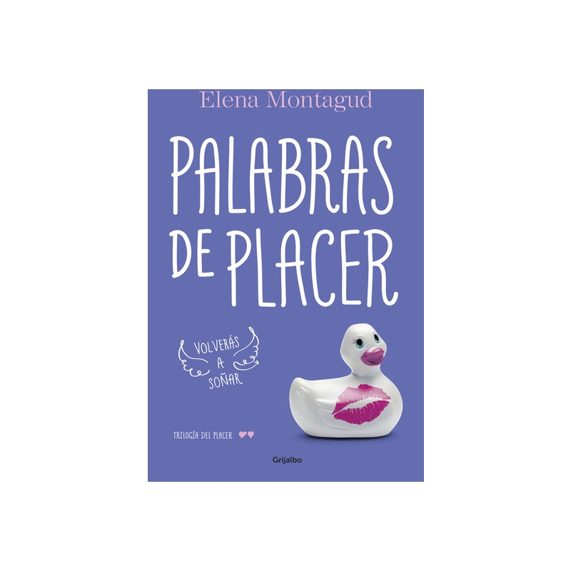 PALABRAS DE PLACER (TRILOGIA DEL PLACER 2)