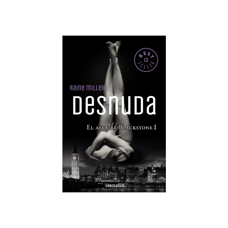 DESNUDA. EL AFFAIRE BLACKSTONE I