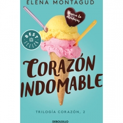 CORAZÓN INDOMABLE (TRILOGÍA CORAZÓN 2)